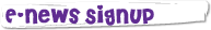 Enews signup